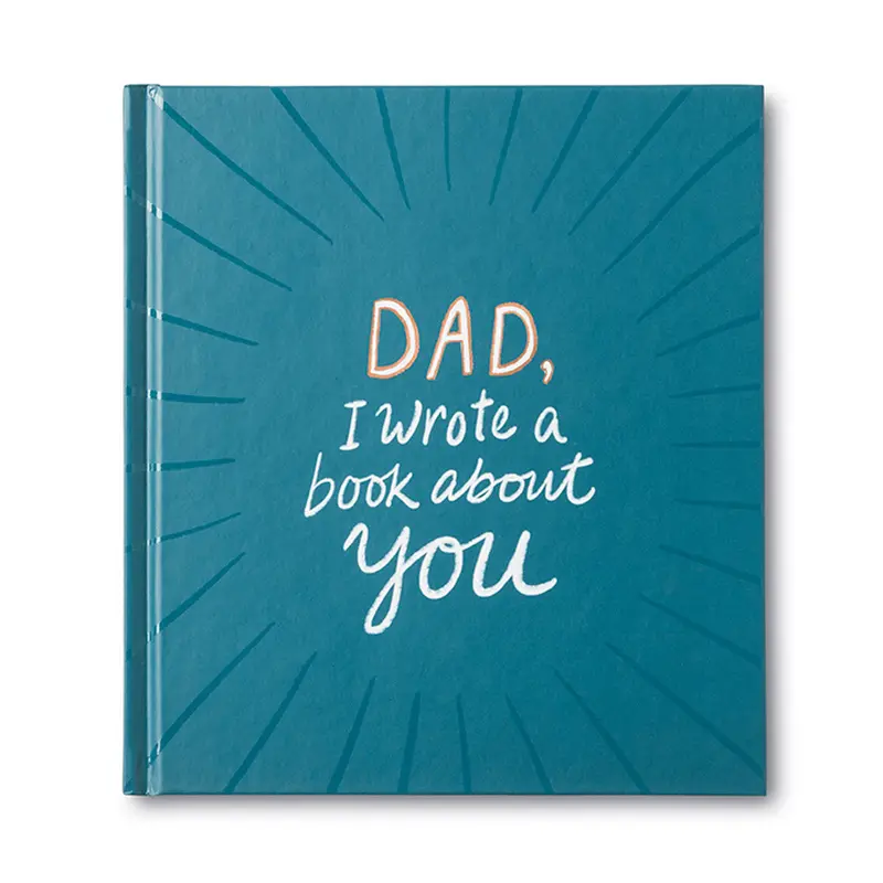A Heartfelt Book About Dad – Written By His Child 1
