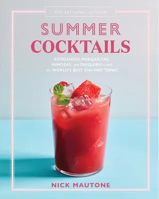 Summer Cocktails Recipe & Serving Guide 1