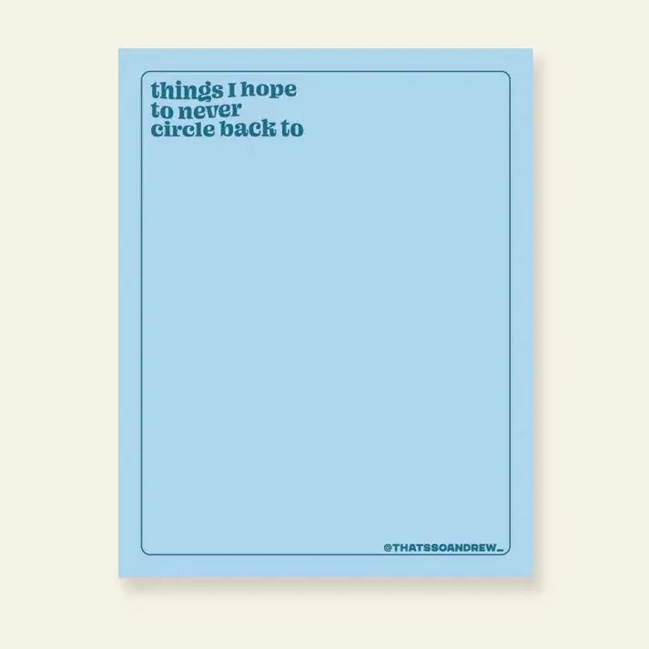 'Things I Hope Stay In The Past' Notepad 1