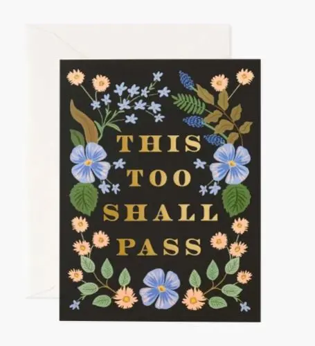 'This Too Shall Pass' Encouragement Card 1