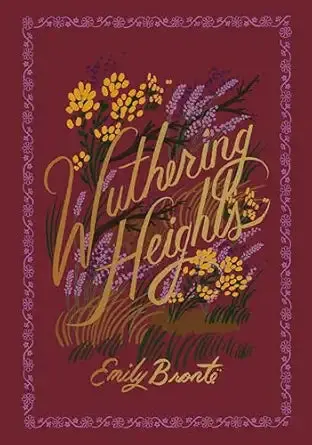 Wuthering Heights: Gothic Classic Paperback Edition 1
